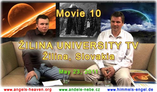 MOVIE 10 - ZILINA UNIVERSITY TV: CONVERSATION WITH IVO A. BENDA ABOUT COSMIC PEOPLE OF THE FORCES OF LIGHT